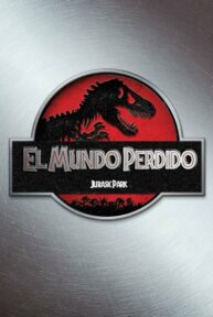 Jurassic Park 2: El mundo perdido - PelisForte