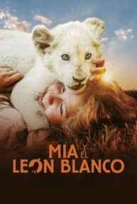 mia y el leon blanco 1763 poster scaled