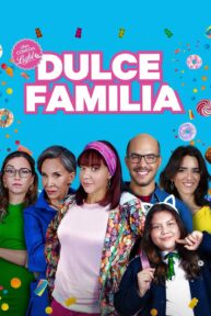 Dulce Familia - PelisForte