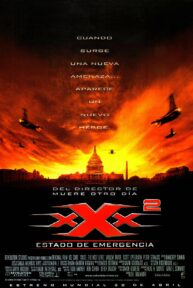 xXx 2: Estado de emergencia - PelisForte