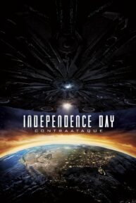 El Día de la Independencia 2: Contraataque - PelisForte