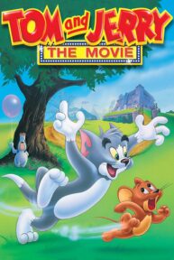 Tom y Jerry: la película - PelisForte
