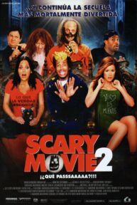 Scary movie 2: Otra película de miedo - PelisForte
