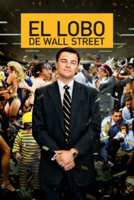 El lobo de Wall Street - PelisForte