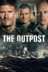 The Outpost: La batalla de Kamdesh - PelisForte