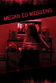 Megan Is Missing - PelisForte