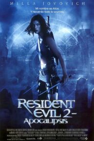 Resident Evil 2: Apocalipsis - PelisForte