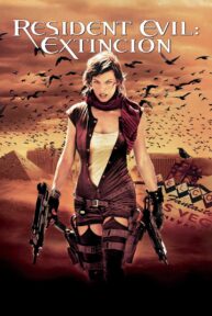 Resident Evil 3: Extinción - PelisForte