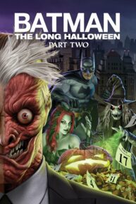 Batman: El Largo Halloween, Parte 2 - PelisForte