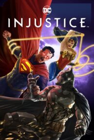 Injustice: Dioses entre nosotros - PelisForte