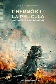Chernóbil: La película - PelisForte